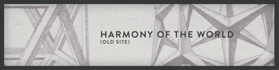 Harmony of the World (old site)